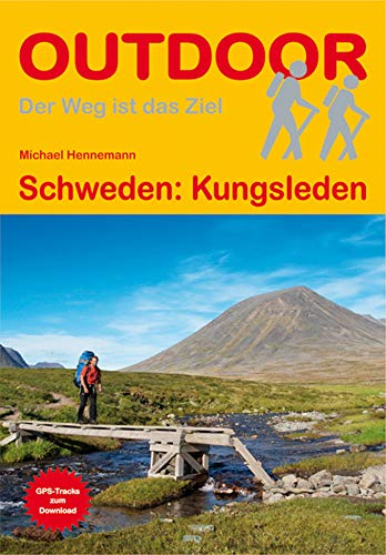 Schweden: Kungsleden (Outdoor Wanderführer): GPS-Tracks zum Download