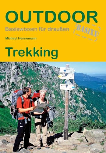 Trekking (Outdoor Basiswissen, Band 7) von Stein, Conrad Verlag