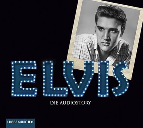 ELVIS - Die Audiostory: Gelesen v. Autoren