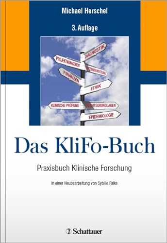 Das KliFo Buch: Praxisbuch Klinische Forschung von Schattauer GmbH