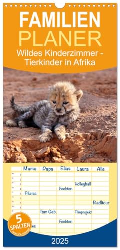 Familienplaner 2025 - Wildes Kinderzimmer - Tierkinder in Afrika mit 5 Spalten (Wandkalender, 21 cm x 45 cm), CALVENDO