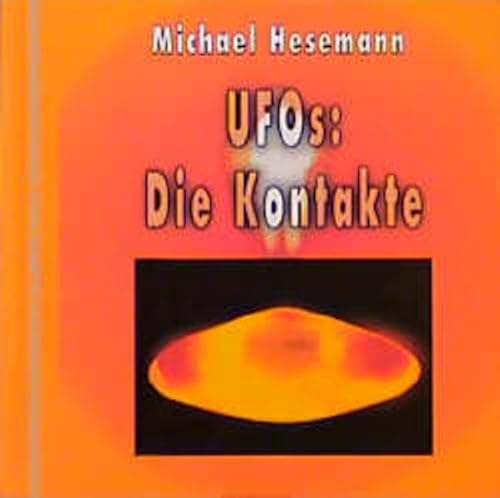 UFOs: Die Kontakte von Silberschnur