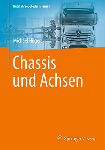 Chassis und Achsen (Nutzfahrzeugtechnik lernen)