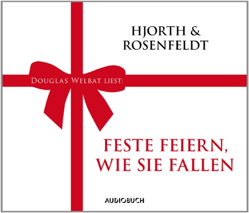 Feste feiern, wie sie fallen - 1 CD mit 48 MIn. (ungekürzt): Ein Fall aus "Tatort Tannenbaum", übersetzt von Ursel Allenstein