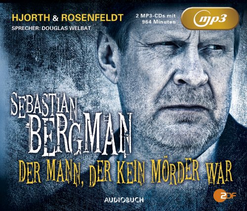 Sebastian Bergman: Der Mann, der kein Mörder war - 2 MP3-CDs mit 964 Min. (ungekürzt): Ungekürzte Lesung