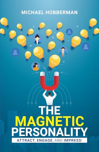 The Magnetic Personality : Attract, Engage, Impress! von Rupa Publications India