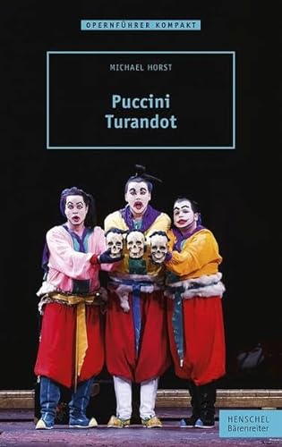 Puccini - Turandot von Henschel Verlag; Bärenreiter