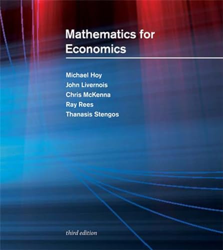 Mathematics for Economics, third edition (The MIT Press) von The MIT Press