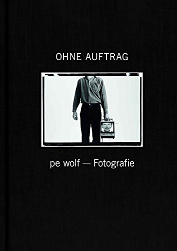 pe wolf - Fotografie / Ohne Auftrag von modo Verlag GmbH