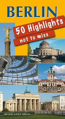Berlin 50 Highlights you must see von Imhof, Petersberg
