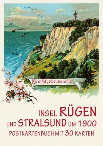 Die Insel Rügen und Stralsund um 1900 - Postkartenbuch mit 30 Karten von Michael Imhof Verlag