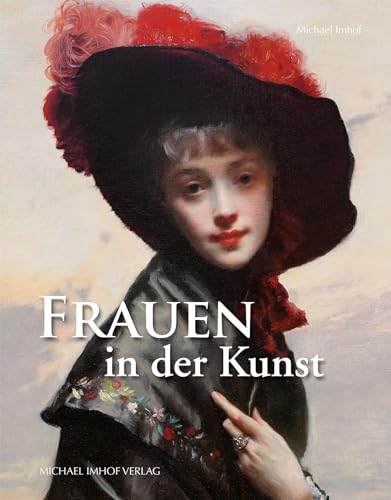 Frauen in der Kunst von Nofretete bis Marilyn Monroe Frauen in der Kunst von Nofretete bis Marilyn Monroe