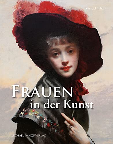 Frauen in der Kunst von Nofretete bis Marilyn Monroe