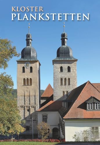 Kloster Plankstetten: Frömmigkeit und Glaube (Plankstettener Beiträge) von Michael Imhof Verlag GmbH & Co. KG