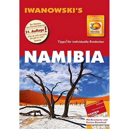Iwanowski Verlag Namibia - Reiseführer von Iwanowski: Individualreiseführer mit Extra-Reisekarte und Karten-Download (Reisehandbuch) von Iwanowski Verlag