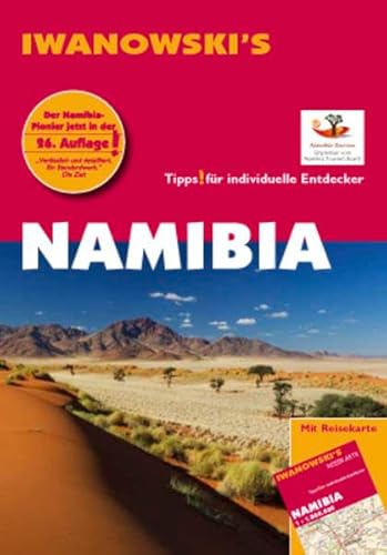 Namibia - Reiseführer von Iwanowski: Tipps für individuelle Entdecker