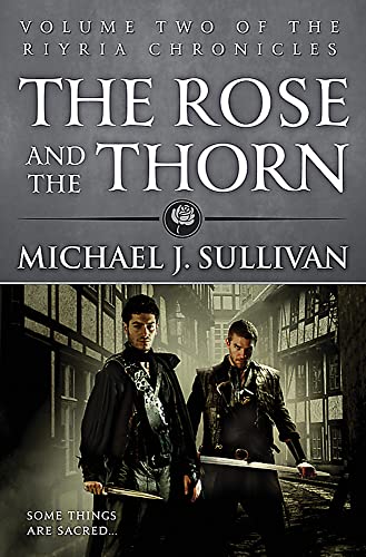 The Rose and the Thorn: Book 2 of The Riyria Chronicles von Orbit