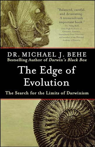 The Edge of Evolution: The Search for the Limits of Darwinism The Edge of Evolution: The Search for the Limits of Darwinism