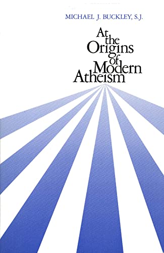 At the Origins of Modern Atheism von Yale University Press