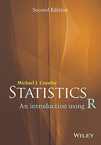 Statistics: An Introduction Using R von Wiley