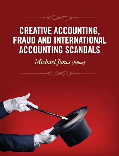 Creative Accounting, Fraud and International Accounting Scandals von Wiley