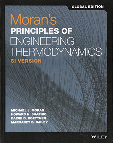 Moran's Principles of Engineering Thermodynamics SI Global Edition 9e von Wiley