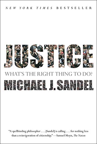 Justice: What's the Right Thing to Do? von Farrar, Straus and Giroux