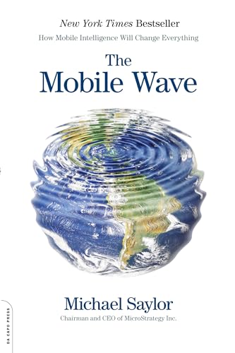 The Mobile Wave: How Mobile Intelligence Will Change Everything von Vanguard Press