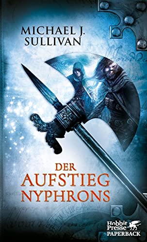 Der Aufstieg Nyphrons: Riyria 3 Der Aufstieg Nyphrons: Riyria 3