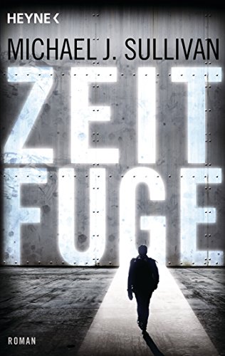 Zeitfuge: Roman von Heyne Taschenbuch