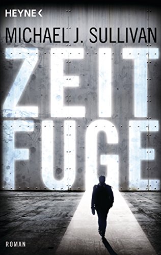 Zeitfuge: Roman Zeitfuge: Roman