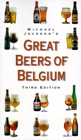 Michael Jackson's Great Beers of Belgium von Running Pr Book Pub