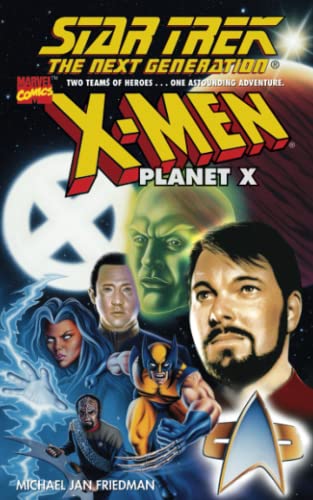 Planet X: The Next Generation: Planet X: TNG PLANET X (Star Trek: The Next Generation)