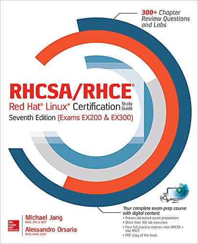 RHCSA/RHCE Red Hat Linux Certification Study Guide (Exams EX200 & EX300) (RHCSA/RHCE Red Hat Enterprise Linux Certification Study Guide) von McGraw-Hill Education
