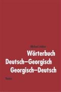 Wörterbuch Deutsch-Georgisch /Georgisch-Deutsch