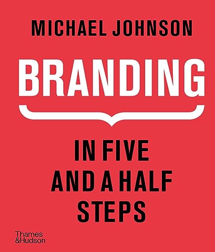 Branding: In Five and a Half Steps