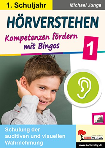 Hörverstehen / Klasse 1: Kompetenzen fördern mit Bingos im 1. Schuljahr