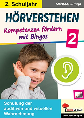 Hörverstehen / Klasse 2: Kompetenzen fördern mit Bingos im 2. Schuljahr