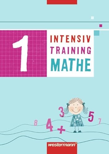 Intensivtraining Mathe: Arbeitsheft 1
