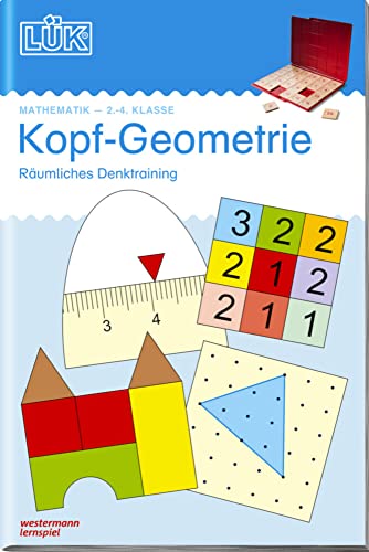 LÜK: Kopf-Geometrie: Räumliches Denktraining für Klasse 2 bis 4 (LÜK-Übungshefte: Mathematik)