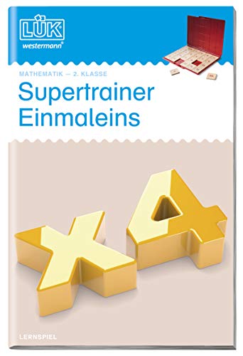 LÜK: Supertrainer Einmaleins: Kopfrechenübungen ab Klasse 2: 2. Klasse - Mathematik Supertrainer Einmaleins (LÜK-Übungshefte: Mathematik)