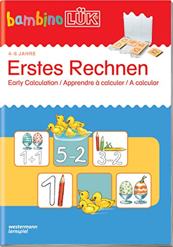 bambinoLÜK-System: bambinoLÜK: Erstes Rechnen: 4-6 Jahre: 4/5/6 Jahre - Vorschule Erstes Rechnen (bambinoLÜK-Übungshefte: Vorschule) von Georg Westermann Verlag