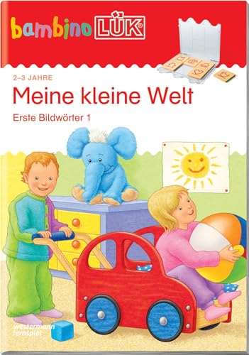 bambinoLÜK - Meine kleine Welt: Erste Bildwörter 1 (bambinoLÜK-Übungshefte: Kindergarten)