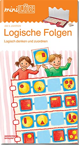 miniLÜK: Vorschule/1. Klasse - Förder & Fordern Logische Folgen (miniLÜK-Übungshefte: Vorschule)