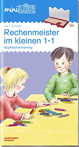miniLÜK-Übungshefte: mini LÜK Rechenmeister im 1 x 1: Kopfrechentraining ab Klasse 2. (miniLÜK-Übungshefte: Mathematik) von Georg Westermann Verlag