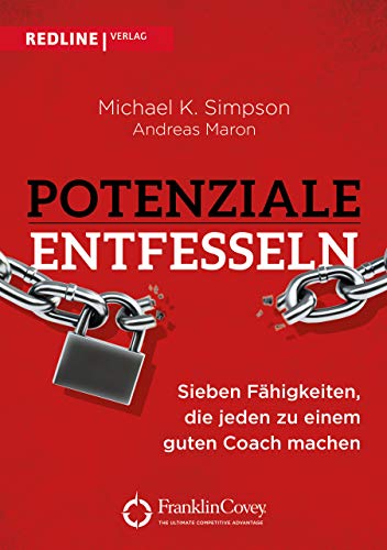 Potenziale entfesseln: Sieben Fähigkeiten, die jeden zu einem guten Coach machen