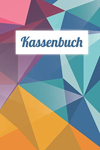 Kassenbuch: Einnahmen-Ausgaben Buch für Selbständige, Kleinunternehmer oder Vereine von Independently Published
