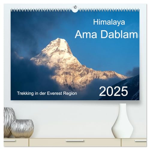 Himalaya Ama Dablam (hochwertiger Premium Wandkalender 2025 DIN A2 quer), Kunstdruck in Hochglanz von CALVENDO