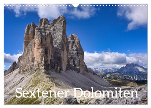 Sextener Dolomiten (Wandkalender 2025 DIN A3 quer), CALVENDO Monatskalender von CALVENDO