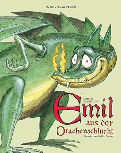 Emil aus der Drachenschlucht von Knabe Verlag Weimar
